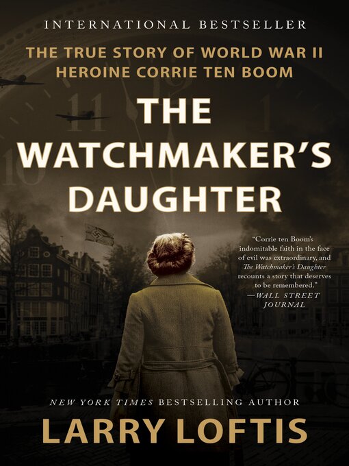 Title details for The Watchmaker's Daughter by Larry Loftis - Wait list